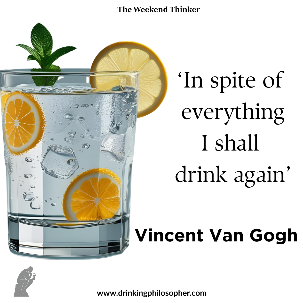 I Will Drink Again – Vincent Van Gogh Poster