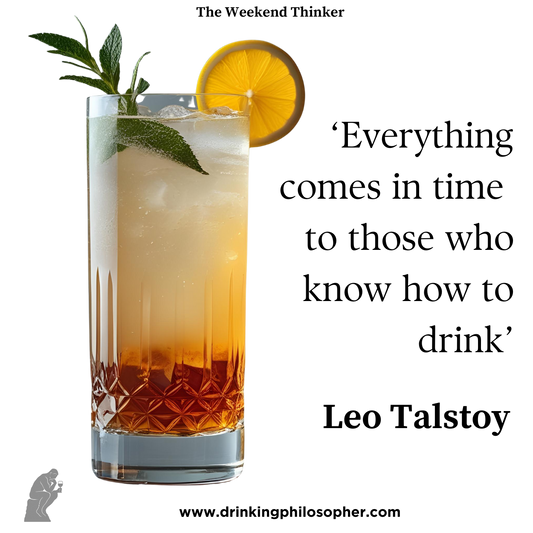 Everything Comes to Those Who Know How to Drink – Leo Talstoy Poster