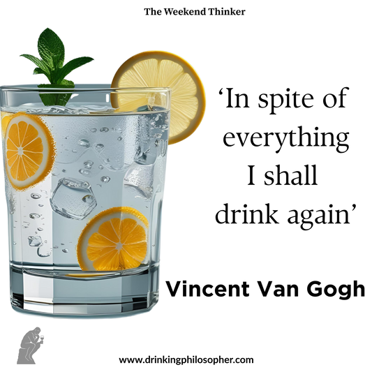 I Will Drink Again – Vincent Van Gogh Poster